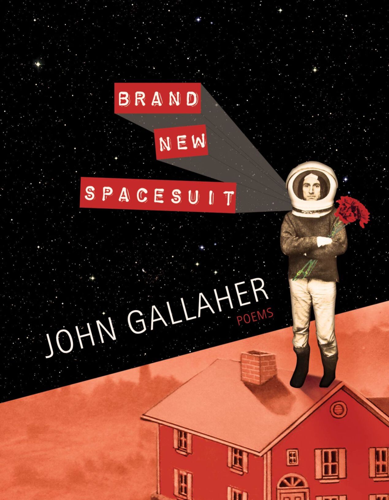 "Brand New Spacesuit" by John Gallaher